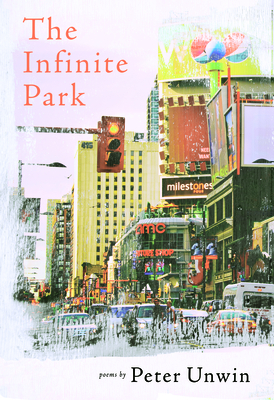 The Infinite Park by Peter Unwin