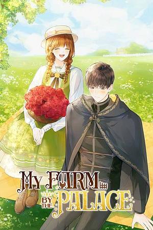 My Farm by the Palace, Season 2 by Jungyeon, Ollcha