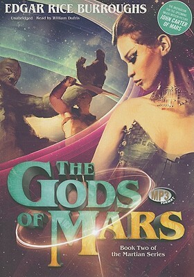 The Gods of Mars by Edgar Rice Burroughs