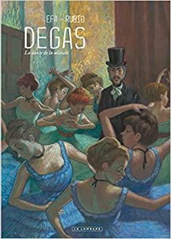 Degas: De dans van de eenzaamheid by Salva Rubio