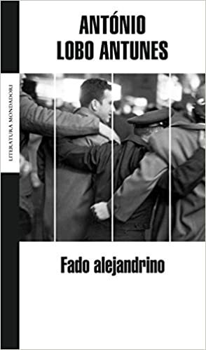 Fado alejandrino by António Lobo Antunes