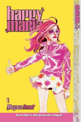 Happy Mania Volume 1 by Moyoco Anno