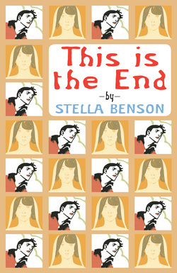 This is the End by Stella Benson
