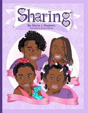 Sharing by Gloria J. Rayborn