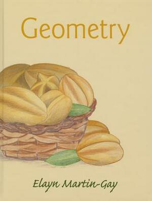 Geometry by Elayn Martin-Gay