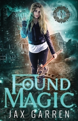 Found Magic by Jax Garren