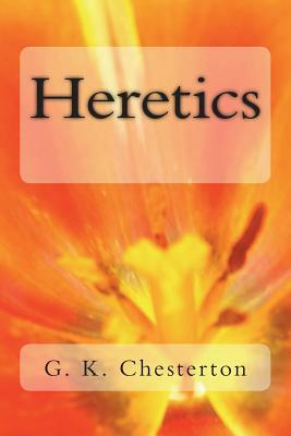 Heretics by G.K. Chesterton