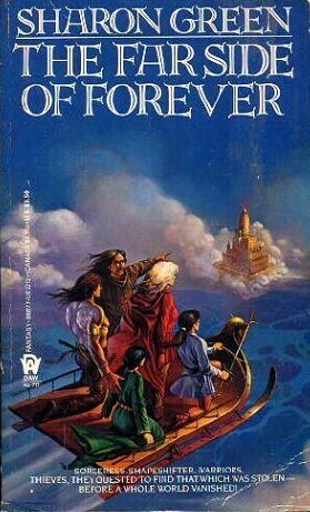 The Far Side of Forever by Sharon Green