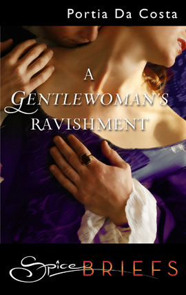 A Gentlewoman's Ravishment by Portia Da Costa