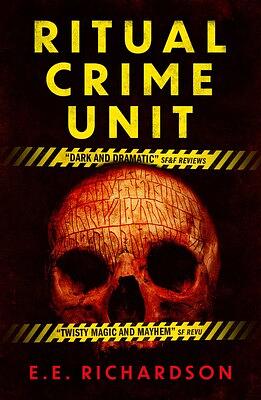 Ritual Crime Unit, Volume 1 by E.E. Richardson