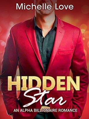 Hidden Star by Michelle Love