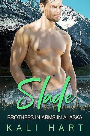 Slade by Kali Hart