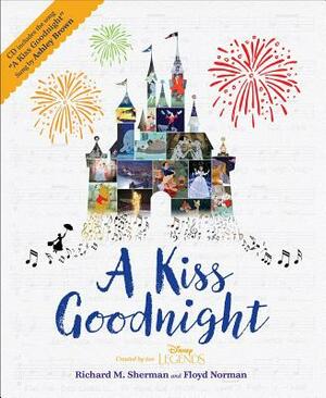 A Kiss Goodnight by Richard M. Sherman