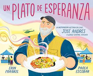 Un plato de esperanza by Erin Frankel