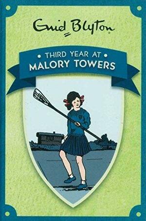 Third Year at Malory Towers by Enid Blyton