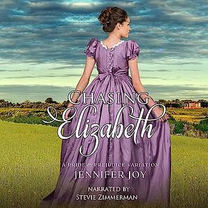 Chasing Elizabeth by Jennifer Joy