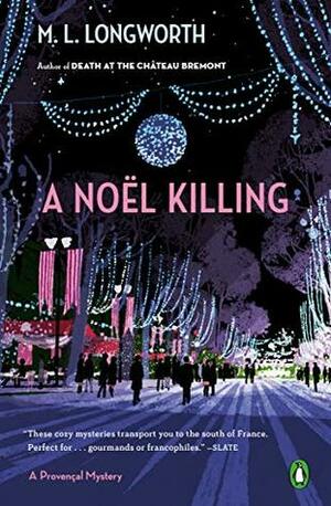 A Noël Killing by M.L. Longworth