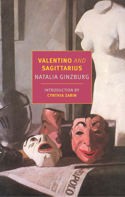 Valentino and Sagittarius by Natalia Ginzburg