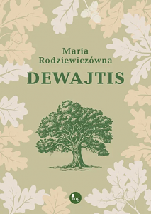 Dewajtis by Maria Rodziewiczówna