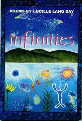 Infinities by Lucille Lang Day