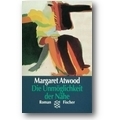 Die Unmöglichkeit der Nähe by Margaret Atwood