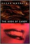 The Book of Candy by Susan Dworkin