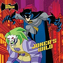 The Batman: Joker's Wild by Jack Oliver