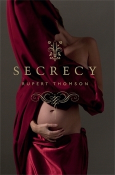 Secrecy by Rupert Thomson