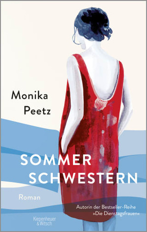 Sommerschwestern by Monika Peetz