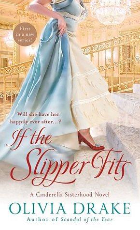 If the Slipper Fits by Olivia Drake