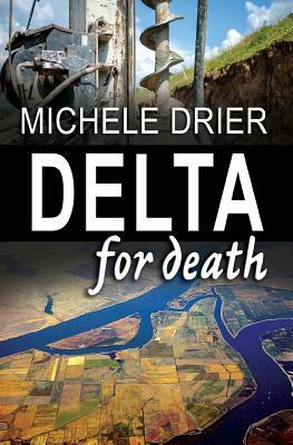 Delta for Death by Michele Drier