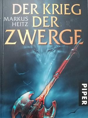 Der Krieg der Zwerge: Roman by Markus Heitz