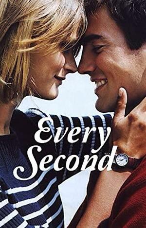 Every Second by Joy Jenkins