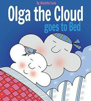 Olga the Cloud goes to Bed by Nicoletta Costa