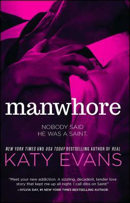 Manwhore, Volume 1 by Katy Evans