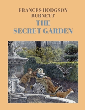 The Secret Garden by Frances Hodgson Burnett