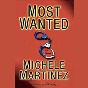 Most Wanted by Michele Martinez