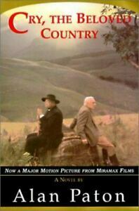 Cry, the Beloved Country by Alan Paton