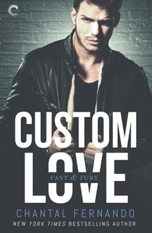 Custom Love by Chantal Fernando