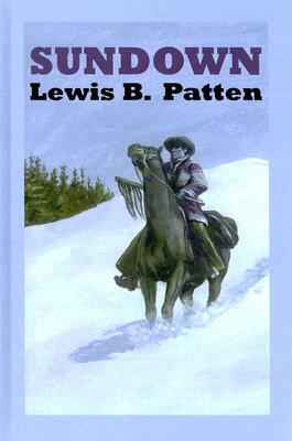 Sundown: A Western Duo by Lewis B. Patten