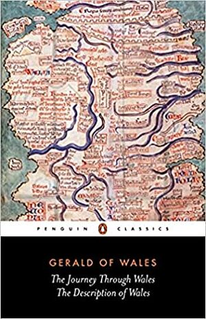The Journey Through Wales & The Description of Wales by Lewis Thorpe, Betty Radice, Gerald of Wales