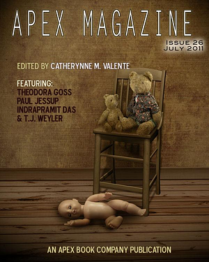 Apex Magazine Issue 26 by Catherynne M. Valente