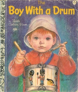 The Boy With a Drum by Eloise Wilkin, David L. Harrison