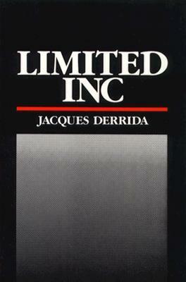 Limited Inc by Jeffrey Mehlman, Samuel Weber, Gerald Graff, Jacques Derrida