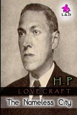 The Nameless City by H.P. Lovecraft