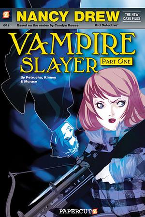 Nancy Drew The New Case Files #1: Nancy Drew Vampire Slayer by Sarah Kinney, Stefan Petrucha