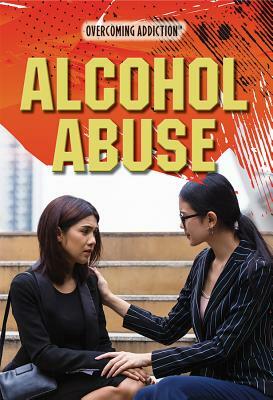 Alcohol Abuse by Jennifer Peters
