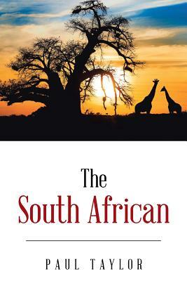 The South African by Paul Taylor