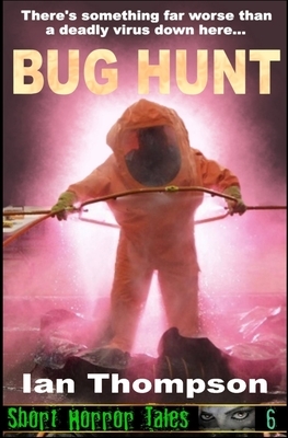 Bug Hunt by Ian Thompson
