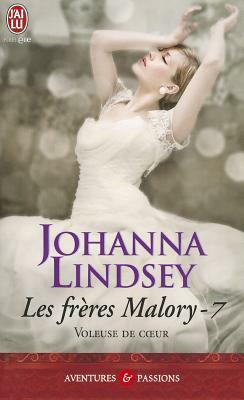 Les Freres Malory - 7 - Voleuse de Coeur by Johanna Lindsey